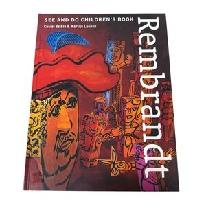 Rembrandt See and‎ Do Book by Ceciel de Bie & Martijn Leenen Hardcover Art Kids